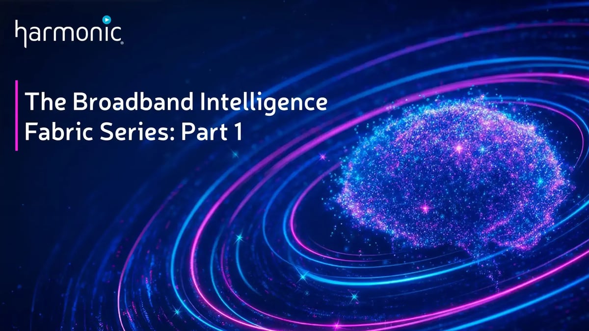 Broadband Intelligence Fabric Part 1: The Network Is Talking. Are You Listening?