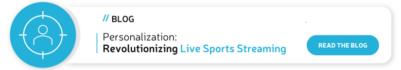 personalization-revolutionizing-live-sports-streaming-blog-banner