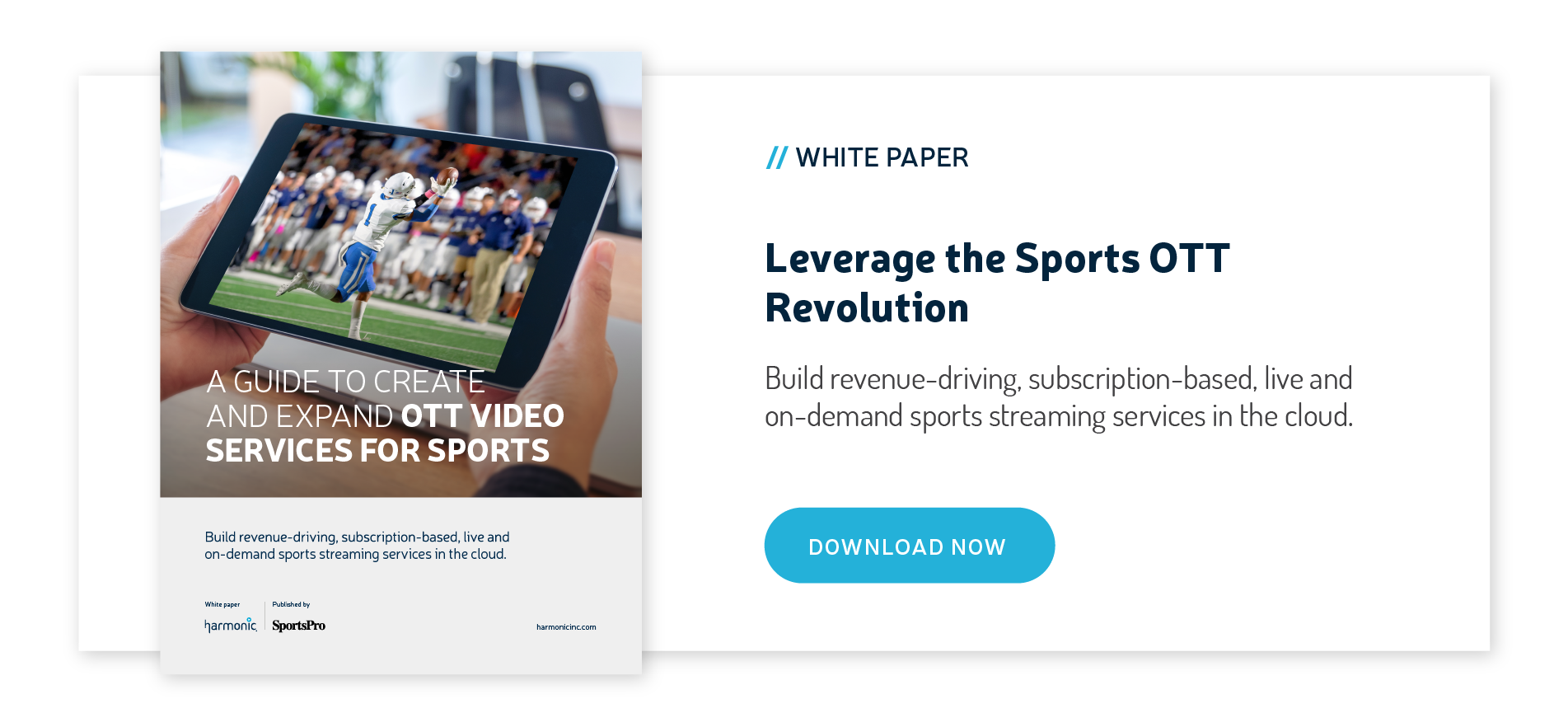 A GUIDE TO CREATE AND EXPAND OTT VIDEO SERVICES FOR SPORTS