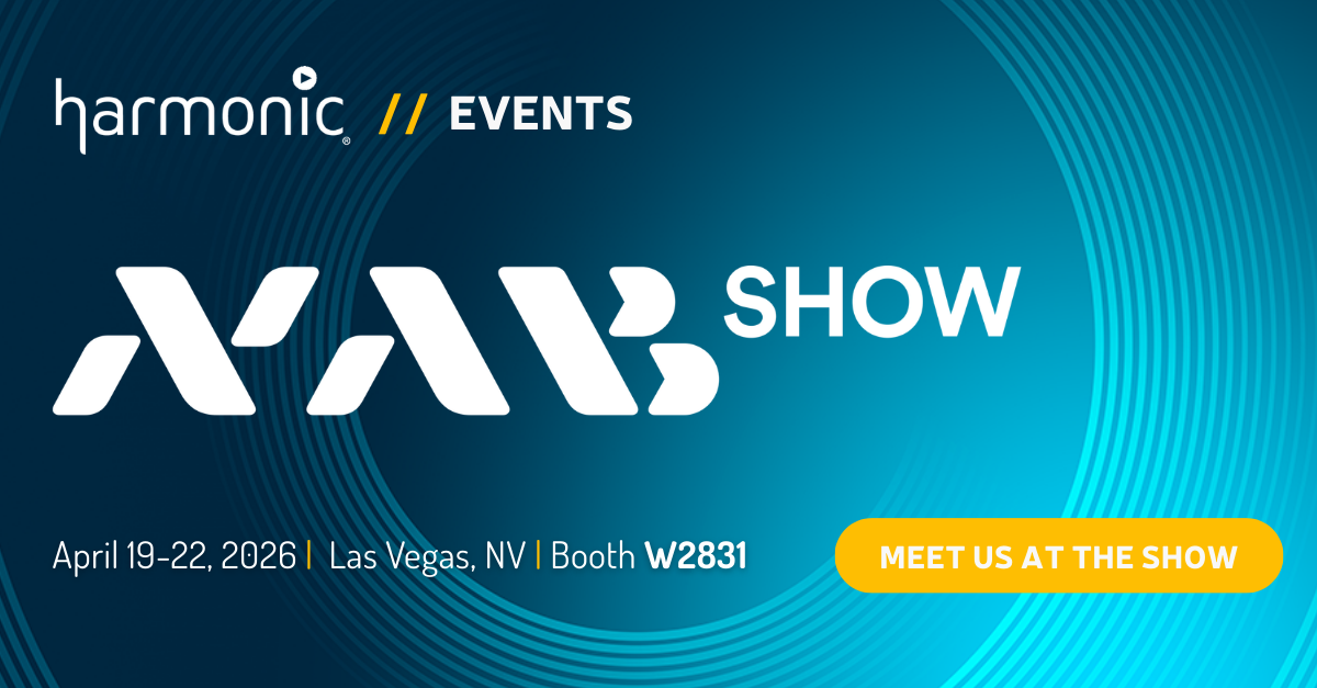 Harmonic Events banner for NAB Show with teal circular wave background; text reads “NAB SHOW,” “April 19–22, 2026 | Las Vegas, NV | Booth W2831,” and a yellow “Meet Us at the Show” button.